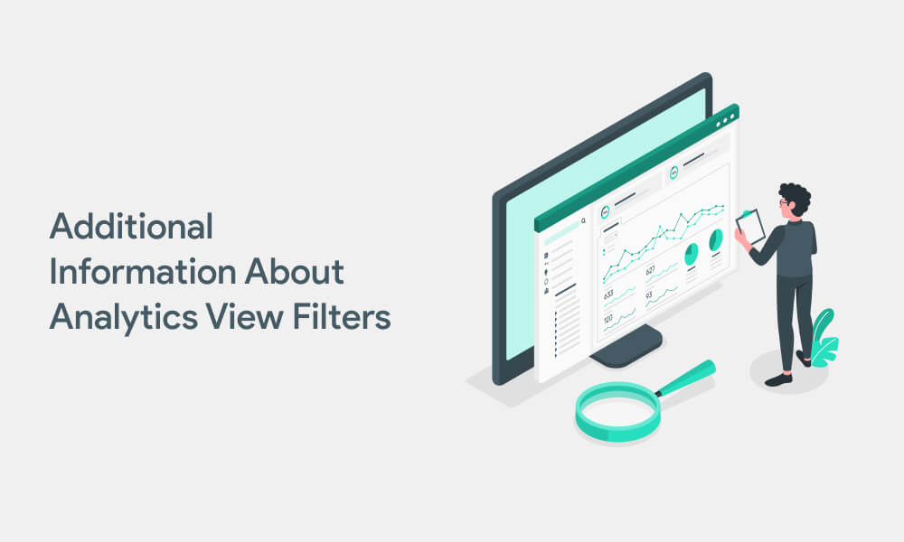 Additional Information About Analytics View Filters
