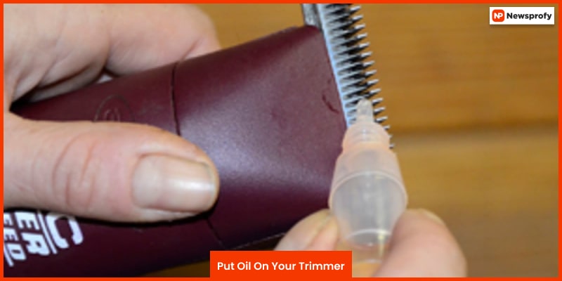Put Oil On Your Trimmer