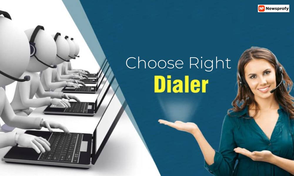 choose right dialer