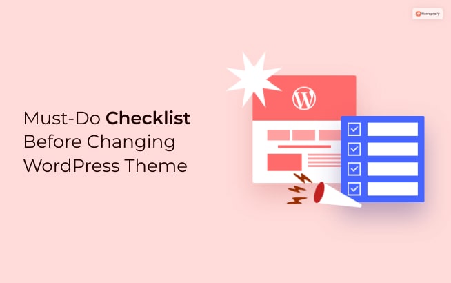 Things to Do Before Changing a WordPress Theme

